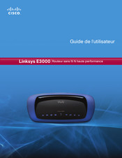 Cisco Linksys E3000 Guide De L'utilisateur