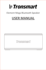 Tronsmart Element Mega Mode D'emploi