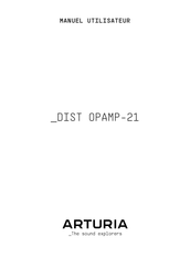 Arturia DIST OPAMP-21 Manuel Utilisateur