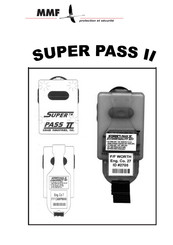 MMF SUPER PASS II Mode D'emploi