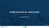 Huawei F617 Guide De Prise En Main