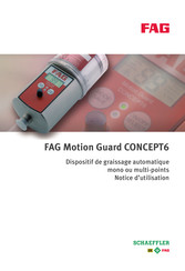 FAG Motion Guard CONCEPT6 Notice D'utilisation
