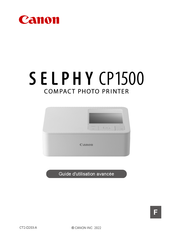 Canon SELPHY CR1500 Guide D'utilisation Avancée