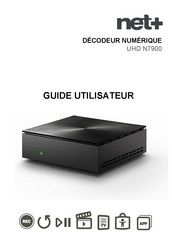 net+ BLI BLA BLO UHD N7900 Guide Utilisateur