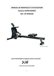 sparraw SUPER ROWER Manuel De Montage Et D'utilisation