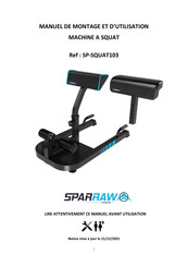 sparraw SP-SQUAT103 Manuel De Montage Et D'utilisation
