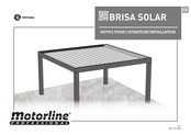 Motorline professional BRISA SOLAR Notice Pour L'utilisateur/Installateur