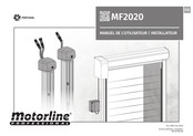 Motorline professional MF2020 Notice Pour L'utilisateur/Installateur