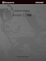 Husqvarna VIKING Amber S 100 Guide De L'utilisateur
