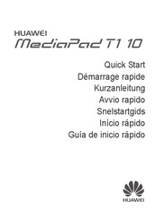 Huawei MediaPad T1 10 Démarrage Rapide