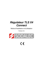 Sodalec TLS X4 Connect Notice D'installation Et D'utilisation