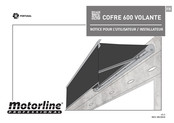 Motorline professional COFRE 600 VOLANTE Notice Pour L'utilisateur/Installateur