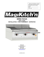 Magikitch'n FOCUS FCL 36 Installation, Fonctionnement Et Entretien