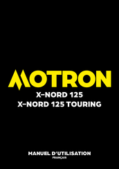 Motron X-NORD 125 TOURING Manuel D'utilisation