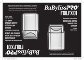 BaByliss PRO FOILFX01 FXFS1 Serie Directives D'utilisation