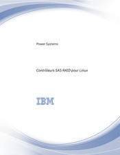 IBM SAS RAID Mode D'emploi