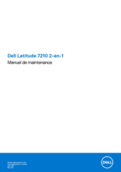 Dell Latitude 7210 2-en-1 Manuel De Maintenance