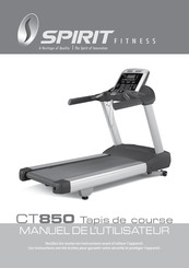 Spirit Fitness CT850 Manuel De L'utilisateur