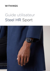 Withings Steel HR Sport Guide Utilisateur