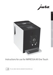 Jura IMPRESSA A9 One Touch Mode D'emploi