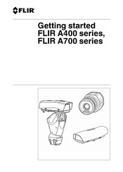 Flir A400 Serie Guide De Démarrage Rapide