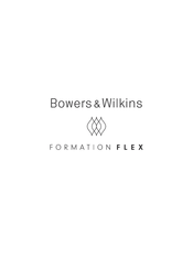 Bowers & Wilkins FORMATION FLEX Mode D'emploi