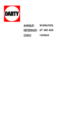 Whirlpool GT 385 MIR Mode D'emploi