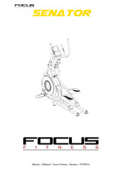 FOCUS FITNESS Senator Manuel D'instructions Utilisateur