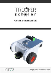 Instar Trooper scholar Guide Utilisateur