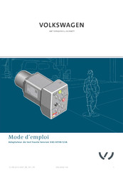 Volkswagen VAS 6558/13A Mode D'emploi