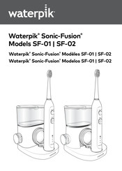 Waterpik Sonic-Fusion SF-02 Mode D'emploi