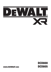 DeWalt XR DCD805 Traduction De La Notice D'instructions Originale