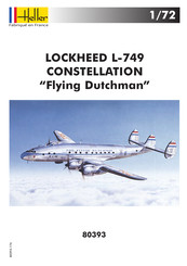 Heller LOCKHEED L-749 CONSTELLATION Flying Dutchman Mode D'emploi
