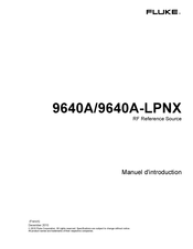 Fluke 9640A-LPNX Manuel D'introduction