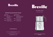 Breville Milk Cafe BMF600XL Livret D'instructions