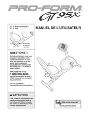 Pro-Form GT 95X Manuel De L'utilisateur