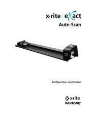 Pantone x-rite eXact Auto-Scan Guide D'utilisation Et De Configuration