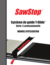 SawStop T-Glide II Serie Manuel D'utilisation