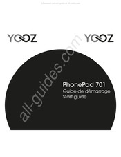 YOOZ PhonePad 701 Guide De Démarrage