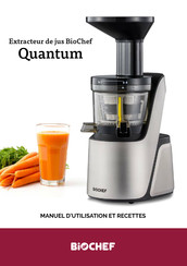 Biochef Quantum Manuel D'utilisation Et Recettes