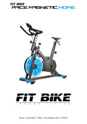 FIT BIKE Race Magnetic Home Mode D'emploi