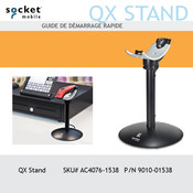 Socket Mobile QX Stand Guide De Démarrage Rapide