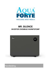 AQUA FORTE MR. SILENCE Manuel De Fonctionnement