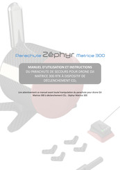 Zephyr Matrice 300 Manuel D'utilisation Et Instructions