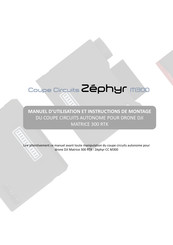 Zephyr M300 Manuel D'utilisation Et Instructions De Montage Générales