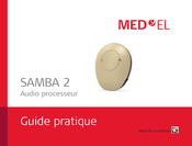 MED-EL SAMBA 2 Guide Pratique