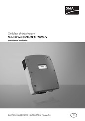 SMA SUNNY MINI Central 7000HV Instructions D'installation