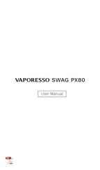 Vaporesso SWAG PX80 Manuel De L'utilisateur