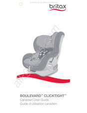 Britax BOULEVARD CLICKTIGHT Guide D'utilisation