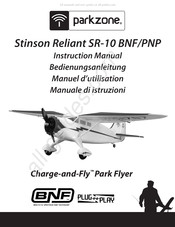 PARKZONE Stinson Reliant SR-10 PNP Manuel D'utilisation